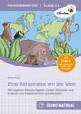 "Eine Rätselreise um die Welt", Tiere vor Weltkarte, oben Logo mit Biene. Übungen für Klassen 3 bis 4.