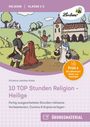 Christina Uekoetter-Rieke: 10 TOP Stunden Religion - Heilige, Buch,Div.