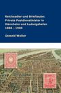 Oswald Walter: Reichsadler und Brieftaube Private Postdienstleister in Mannheim und Ludwigshafen 1886 - 1900, Buch