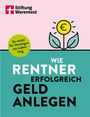 Wie Rentner erfolgreich Geld anlegen, Buch