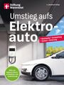 Martin Guss: Umstieg aufs Elektroauto, Buch