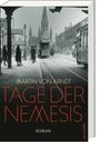 Martin von Arndt: Tage der Nemesis, Buch