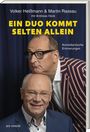 Volker Heissmann: Ein Duo kommt selten allein, Buch