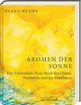 Diana Henry: Aromen der Sonne, Buch