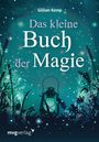 Gillian Kemp: Das kleine Buch der Magie, Buch