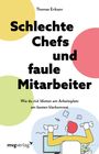 Thomas Erikson: Schlechte Chefs und faule Mitarbeiter, Buch