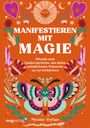 Mystic Dylan: Manifestieren mit Magie, Buch