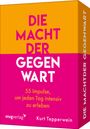 Kurt Tepperwein: Die Macht der Gegenwart, Div.