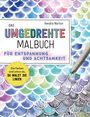 Kendra Norton: Das umgedrehte Malbuch - Für Achtsamkeit und Entspannung, Buch