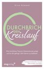 Gina Kümmel: Durchbrich den Kreislauf, Buch