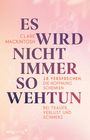 Clare Mackintosh: Es wird nicht immer so wehtun, Buch