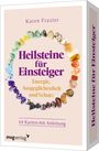 Karen Frazier: Heilsteine für Einsteiger - Energie, Ausgeglichenheit und Schutz, Div.