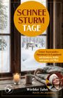Wiebke Jahn: Schneesturmtage, Buch