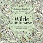 „Wilde Wunderwesen“ ist in großen Buchstaben geschrieben. Es zeigt fantasievolle Tiere, Blumen und Naturmuster.
