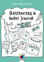Diana Meier-Soriat: Sketchnotes und Bullet Journal für Kids, Buch