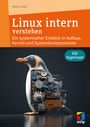 Robert Gödl: Linux intern verstehen, Buch