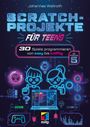 Johannes Wallroth: Scratch-Spiele programmieren für Teens und Kinder, Buch