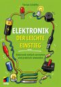 ELEKTRONIK DER LEICHTE EINSTIEG. Verschiedene Bauteile wie Kabel, Batterie und Schalter auf grünem Hintergrund.