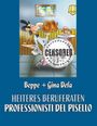 Giuseppe De Facendis: Heiteres Beruferaten Professionisti del Pisello, Buch