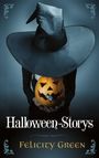 Felicity Green: Felicity Greens Halloween-Storys, Buch