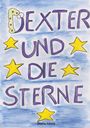 Diana Faoro: Dexter und die Sterne, Buch