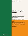 Michael de Lange: Shuxin Pingxue Gong 1 - Herzform 1, Buch