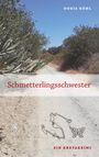 Doris Köhl: Schmetterlingsschwester, Buch