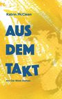 Katrin McClean: Aus dem Takt - ein Ost-West-Roman, Buch