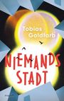 Tobias Goldfarb: Niemandsstadt, Buch