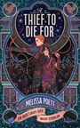 Melissa Poett: A Thief to Die For, Buch