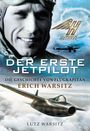 Lutz Warsitz: Der erste Jetpilot, Buch