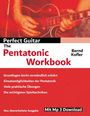 Bernd Kofler: Perfect Guitar - The Pentatonic Workbook, Buch