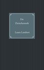 Laura Lambert: Die Zwischenwelt, Buch