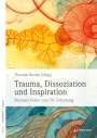 Thorsten Becker: Trauma, Dissoziation und Inspiration, Buch