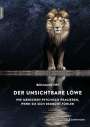 Benjamin Fry: Der unsichtbare Löwe, Buch