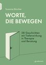 Susanne Büscher: Worte, die bewegen, Buch