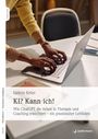Kathrin Keller: KI? Kann ich!, Buch