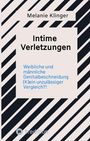 Melanie Klinger: Intime Verletzungen, Buch