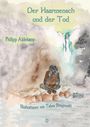Philipp Aldekamp: Der Haarmensch und der Tod, Buch