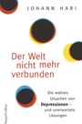 Johann Hari: Der Welt nicht mehr verbunden, Buch