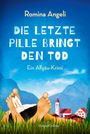 Romina Angeli: Die letzte Pille bringt den Tod, Buch