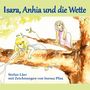 Stefan Läer: Isara, Anhia und die Wette, Buch