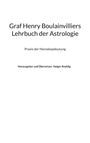: Graf Henry Boulainvilliers Lehrbuch der Astrologie, Buch