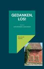 Raymond Hamm: Gedanken, los!, Buch