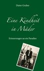 Dieter Gruber: Eine Kindheit in Mäder, Buch