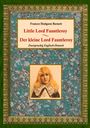 Frances Hodgson Burnett: Der kleine Lord Fauntleroy / Little Lord Fauntleroy (Zweisprachig Englisch-Deutsch), Buch