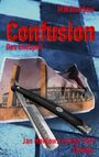 M. W. Rambow: Confusion - Das Endspiel, Buch