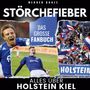 Werner Kunze: Störchefieber, Buch