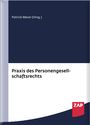 Christoph Aumann: Praxis des Personengesellschaftsrechts, Buch