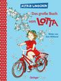 Astrid Lindgren: Das große Buch von Lotta, Buch